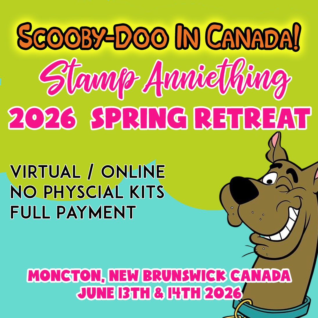 Scooby-Doo In Canada - OPTION 3 - VIRTUAL NO MAILED KITS