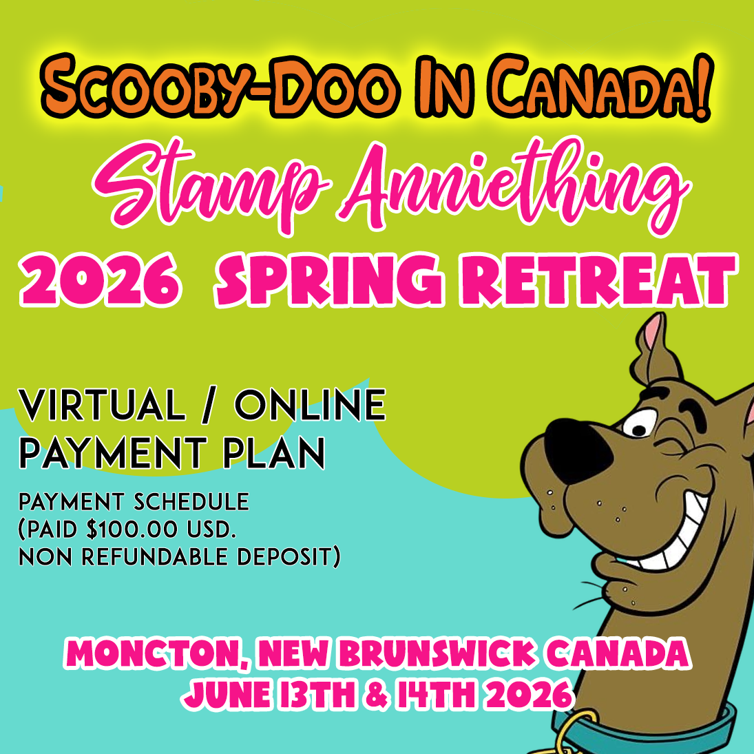 Scooby-Doo In Canada - OPTION 2 VIRTUAL ONLINE & ACCESS - DEPOSIT ONLY