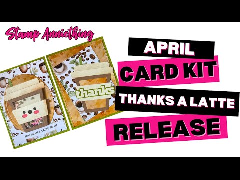 Thanks A Latte Card Kit