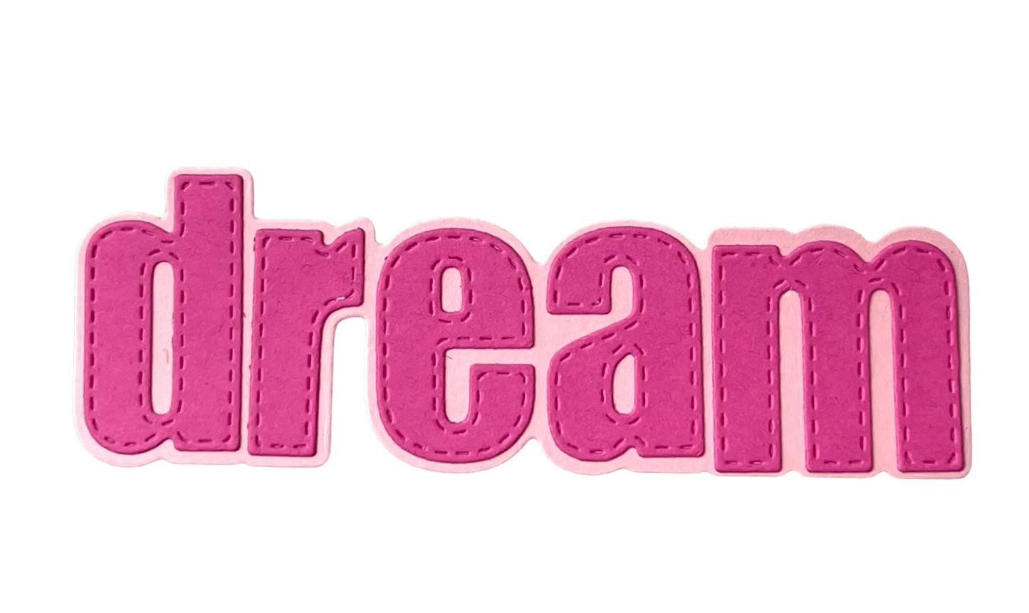 Dream Word Die