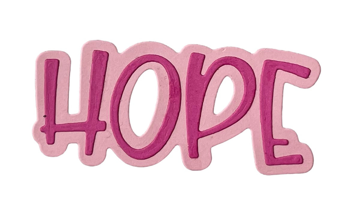 Hope Word Die