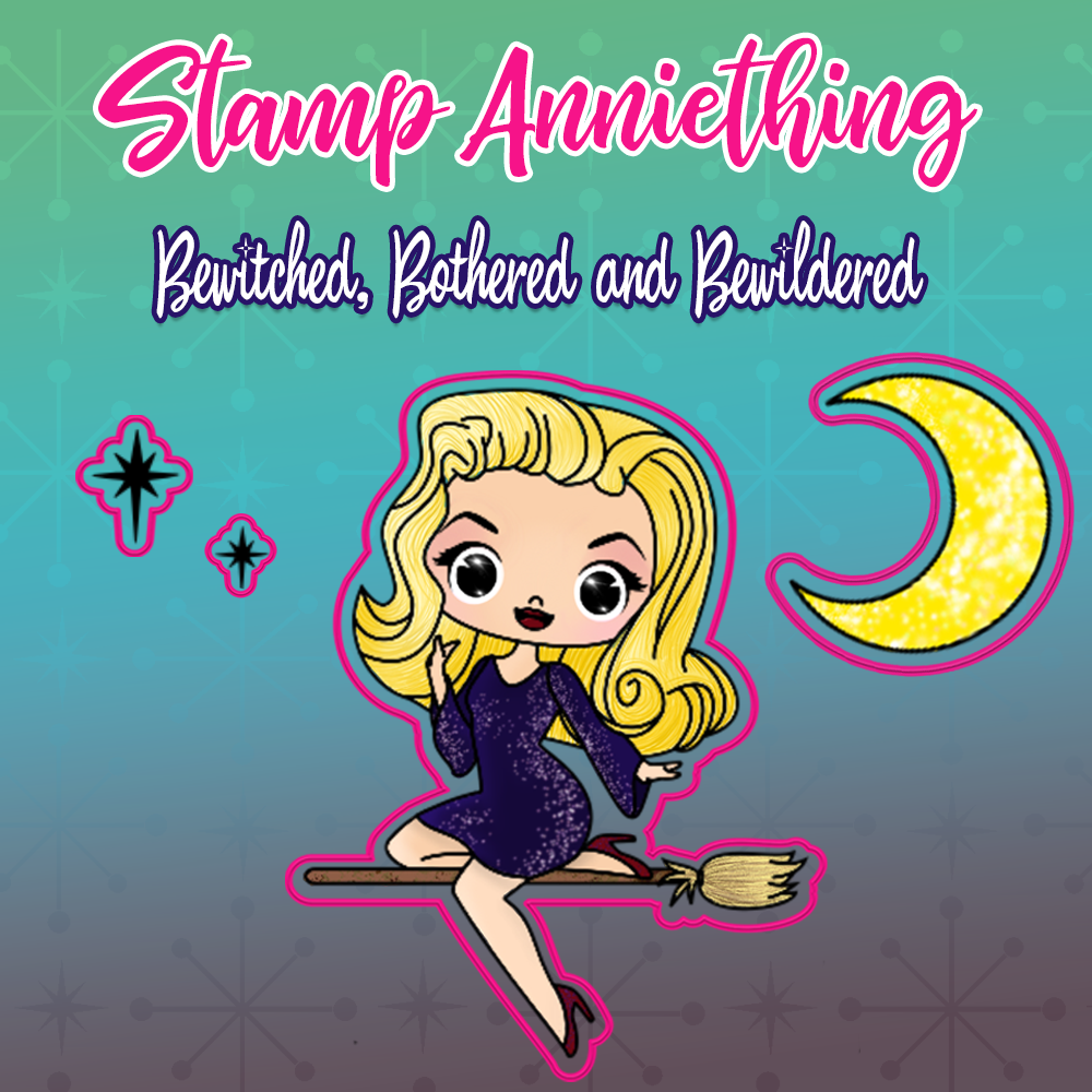 Bewitched, Bothered and Bewildered 6x8 Stamp Set