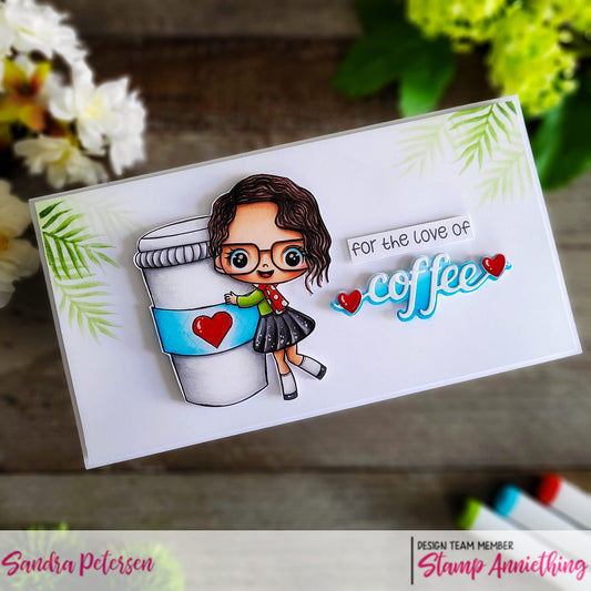 For the Love of Coffee - DIGITAL STAMP