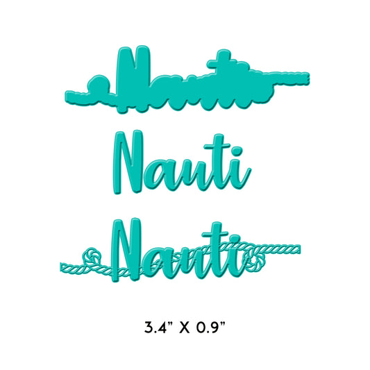 Nauti Word Die
